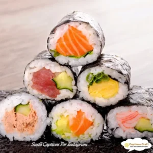 Sushi Captions For Instagram