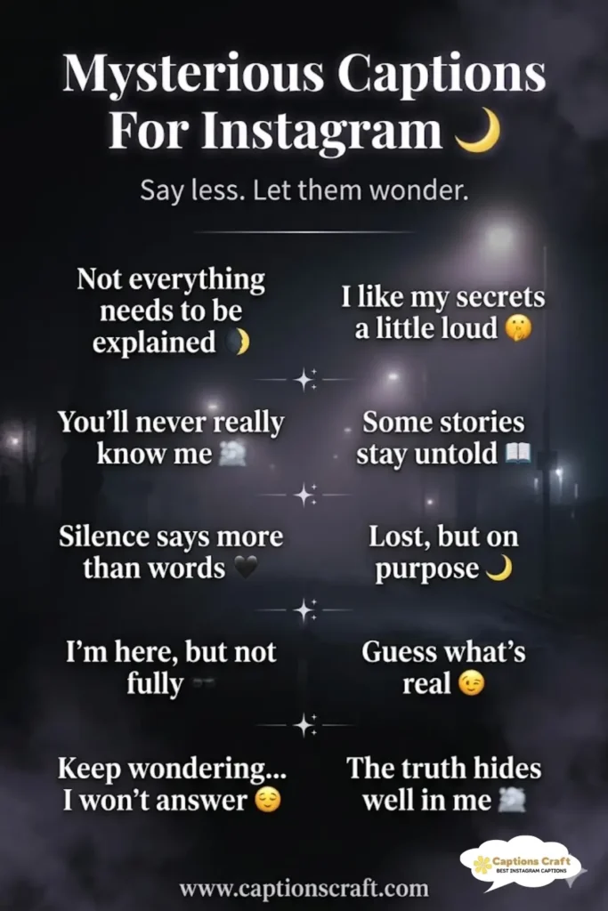 137+ Enigmatic Mysterious Captions For Instagram and Quotes That Spark Curiosity