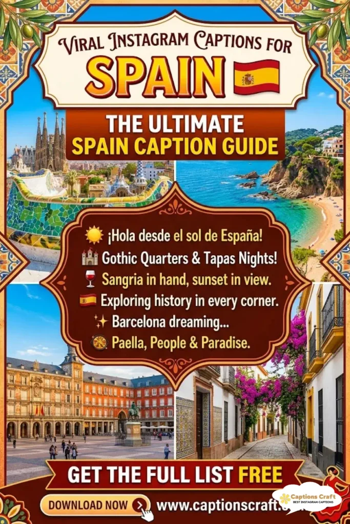 Creative Spain Captions for Instagram to Spark 127+ Moments of Joy