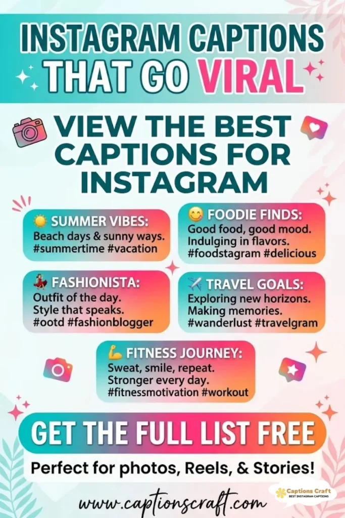 143+ View Captions For Instagram to Boost Your Engagement