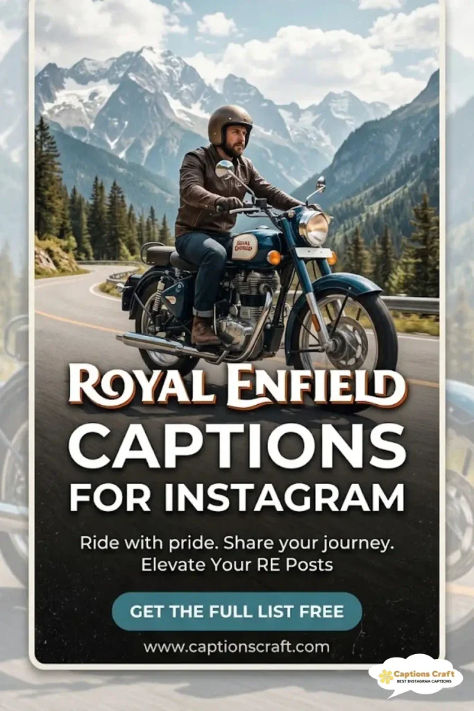 143+ Royal Enfield Captions For Instagram to Elevate Your Ride Style